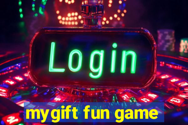 mygift fun game